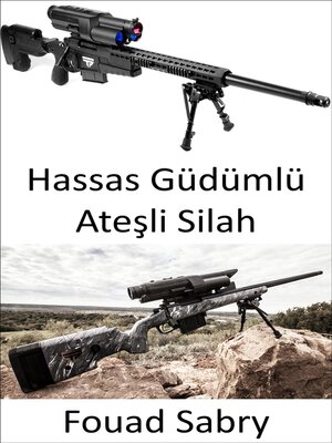 cover image of Hassas Güdümlü Ateşli Silah